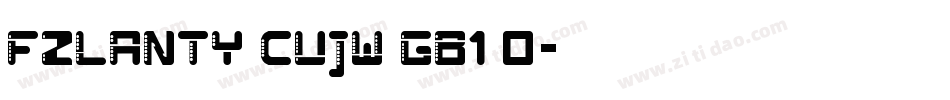 FZLANTY CUJW GB1 0字体转换